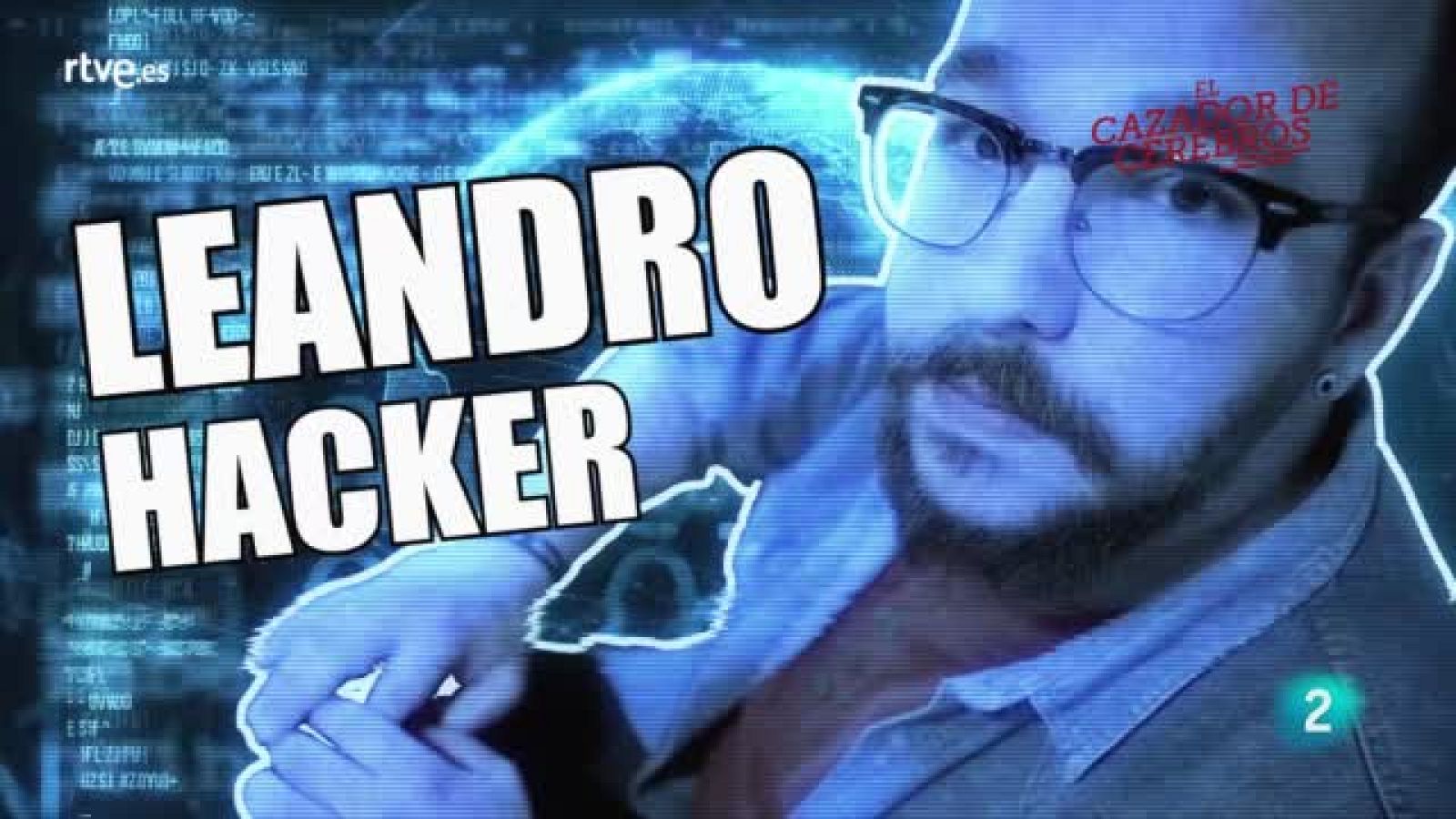 El Cazador de Cerebros - Ciberataques. La delincuencia digital - Avance