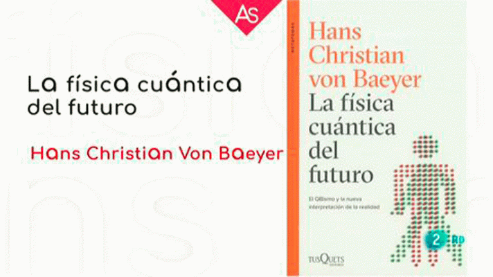 La aventura del Saber - La física cuántica del futuro