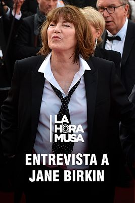 La hora musa - Entrevista a Jane Birkin