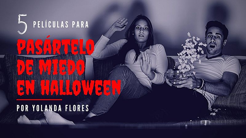 De película - Cinco películas para pasártelo de miedo en Halloween - Ver ahora