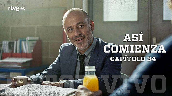 Estoy vivo - Así comienza el capítulo 34