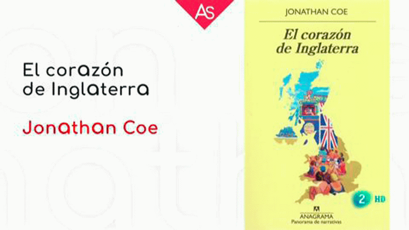 La aventura del saber. El corazón de Inglaterra Jonathan Coe
