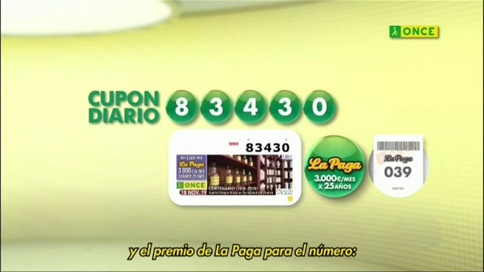 Sorteo ONCE - 18/11/19 - ver ahora