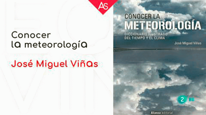 La aventura del Saber - Conocer la meteorología