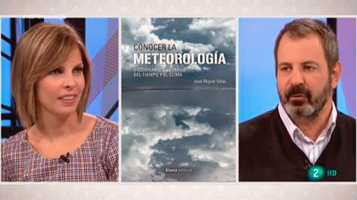 La aventura del Saber - Conocer la meteorología, con José Miguel Viñas