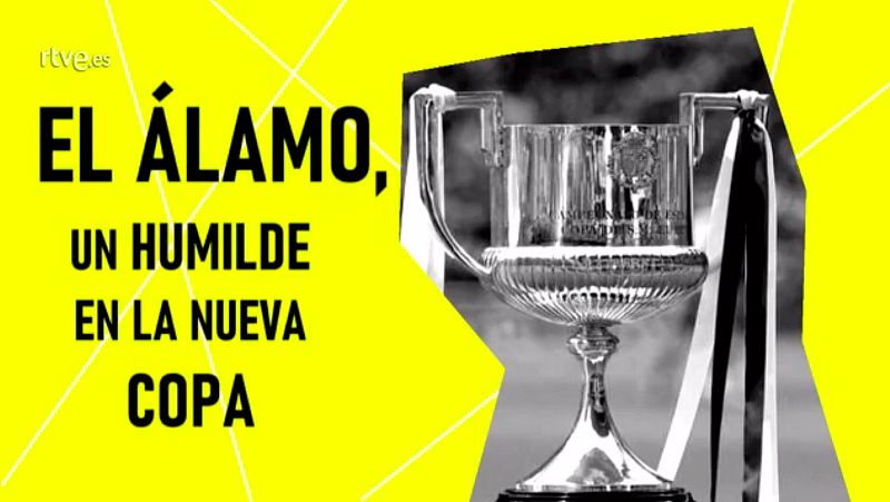 El Álamo, un humilde jugando la Copa