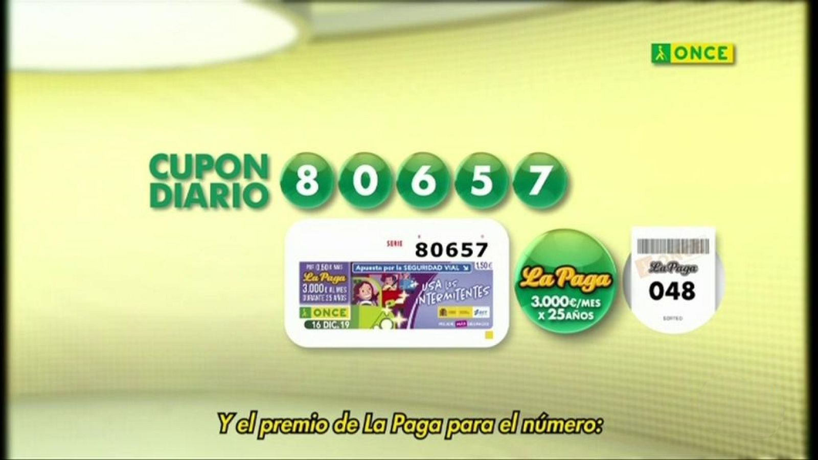 Sorteo ONCE - 16/12/19 - ver ahora