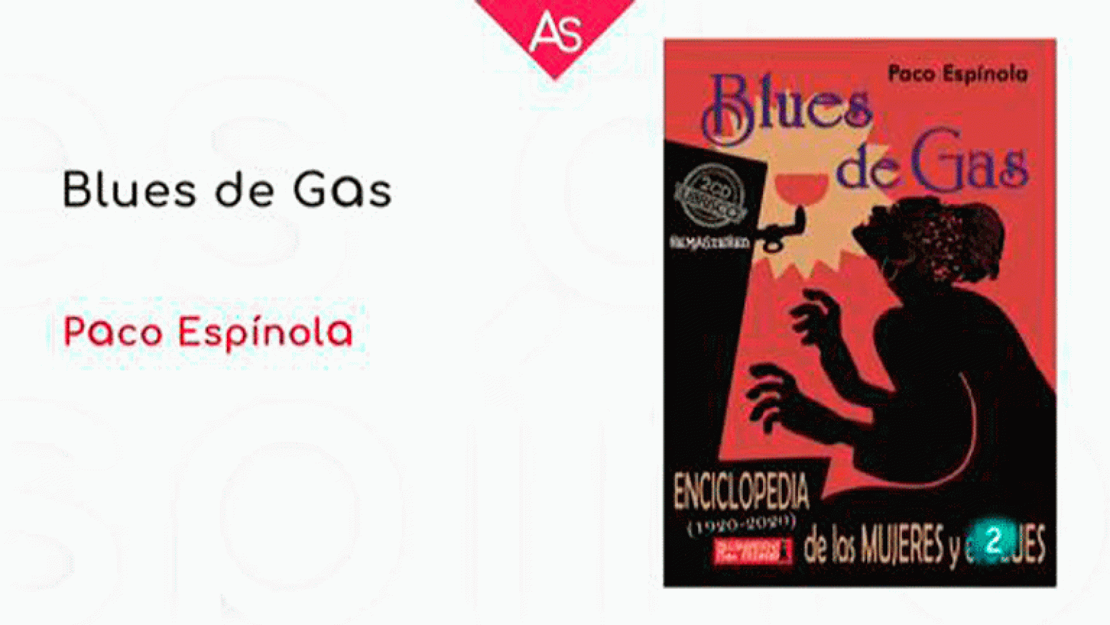 La aventura del saber. Blues de gas Paco Espínola.