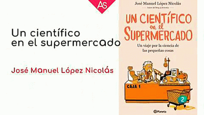 La aventura del Saber - Un científico en el supermercado