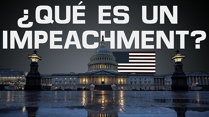 Modo Digital - Juicio político a Trump: qué es y cómo funciona el 'impeachment'