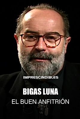 Imprescindibles - Bigas Luna: "El buen anfitrión"