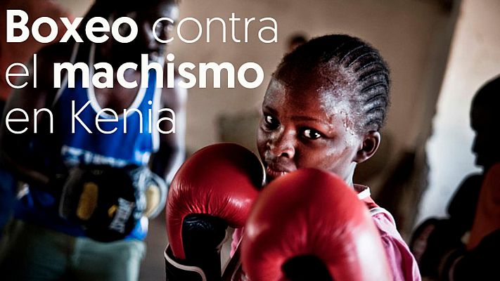 Modo Digital - El boxeo ayuda a niñas y mujeres en Kenia contra la exclusión social