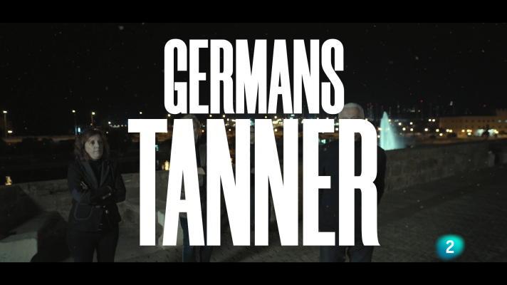 Un país para escucharlo - Germans Tanner "Maleint l'amor"