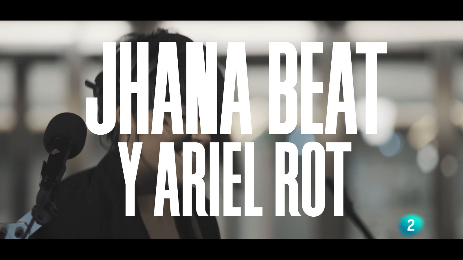 Un país para escucharlo - Escuchando Valladolid y León - Jhana Beat y Ariel Rot "Song to forget"