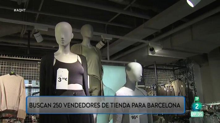 Aquí hay trabajo - Buscan más de 250 vendedores en una cadena de moda