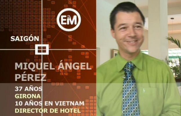 Españoles en el mundo - Vietnam - Miquel