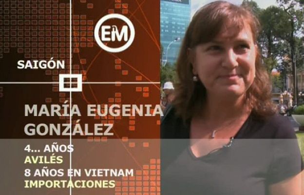Españoles en el mundo - Vietnam - Maria Eugenia