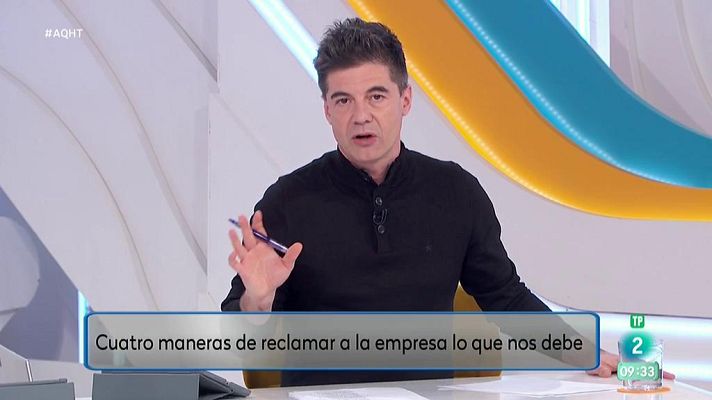 Aquí hay trabajo - 4 formas de reclamar a tu empresa lo que te debe