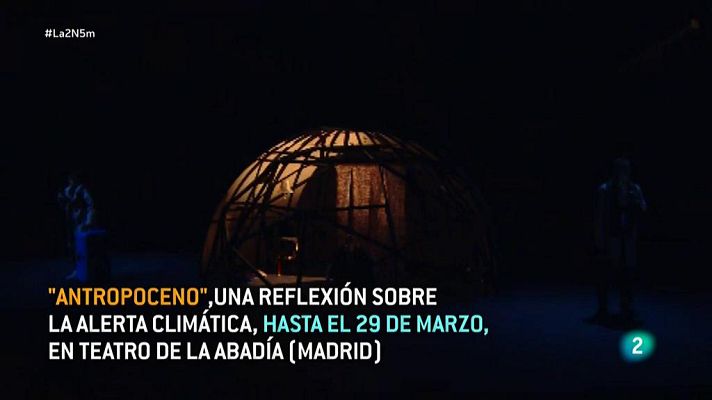La 2 Noticias - Una reflexión teatral sobre la alerta climática