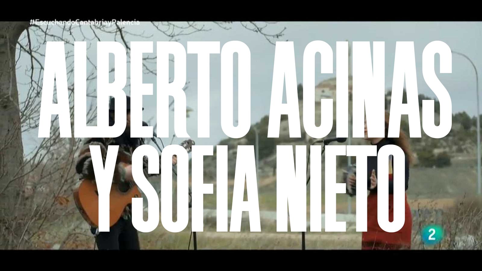 Un país para escucharlo - Alberto Acinas y Sofía Nieto 'Quita quita'