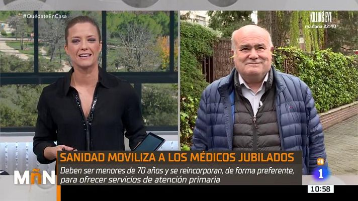 La mañana - Sanidad moviliza a los médicos jubilados