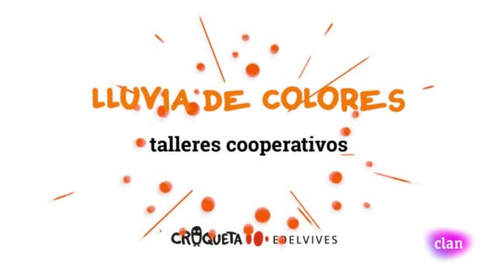 ARTE -Lluvia de colores - EduClan 3 a 5 años | Ver