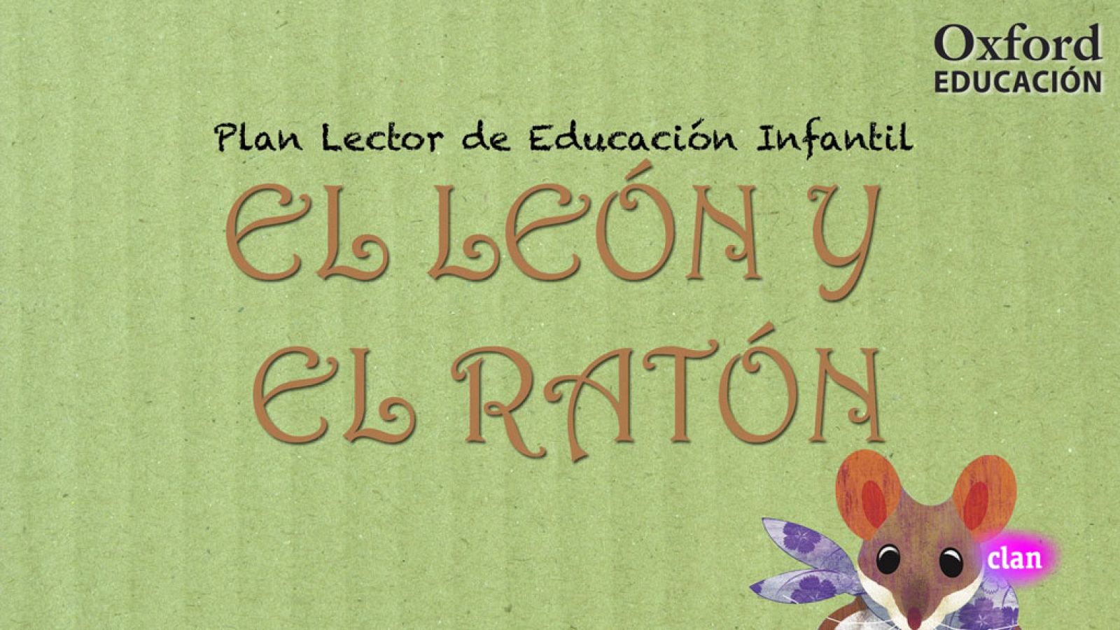LENGUA E IDIOMAS - El león y el ratón - EduClan 6 a 8 años | Ver