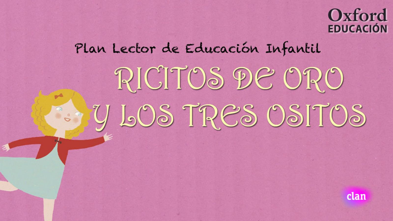 LENGUA E IDIOMAS - Ricitos de oro y los tres ositos | Ver