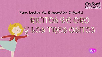 LENGUA E IDIOMAS - Ricitos de oro y los tres ositos | Ver