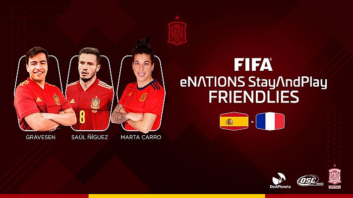  - Amistosos FIFA eNations: España-Francia