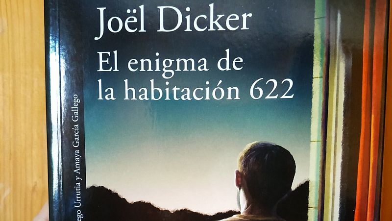 "El enigma de la habitación 622", la nueva novela de Joel Dicker que llega con la desescalada cultural