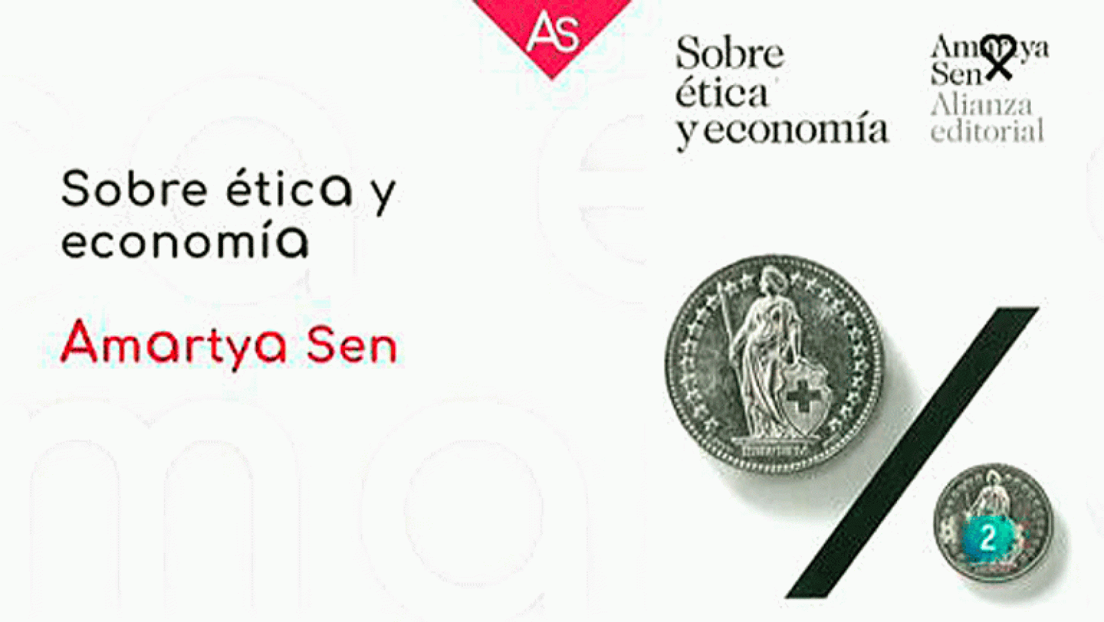 Sobre ética y economía' Amartya Sen La aventura del saber