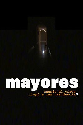 Somos Documentales - Coronavirus. Mayores,cuando el virus llegó a las residencias
