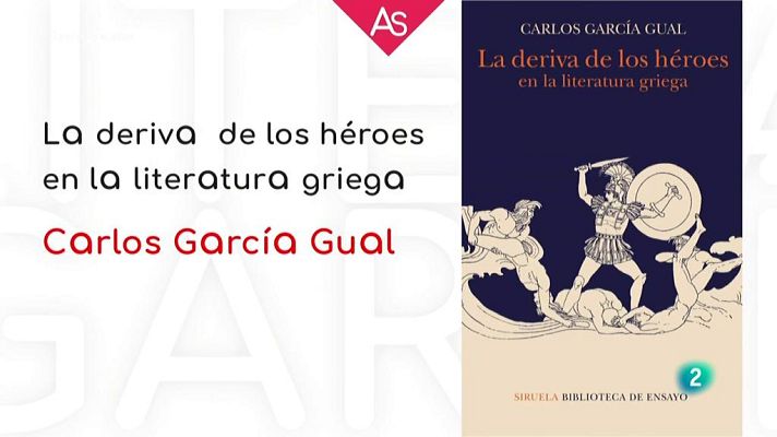 La aventura del Saber - La deriva de los héroes en la literatura griega