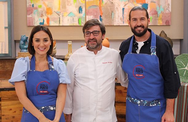 Cocina al punto con Peña y Tamara - El chef Fernando del Cerro en 'Cocina al Punto'