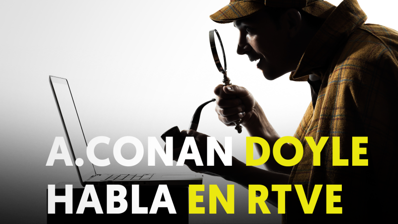 Se cumplen 90 años de la muerte de Conan Doyle, el padre literario de Sherlock Holmes - Modo Digital | Ver