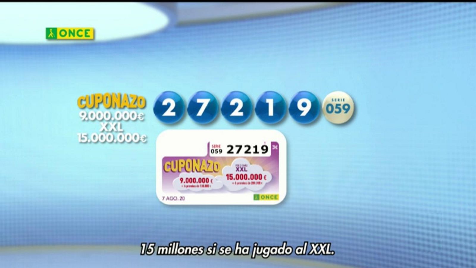 Sorteo ONCE - 07/08/20 - ver ahora