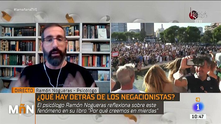 La mañana - "Nunca conseguirás que un negacionista cambie de opinión"