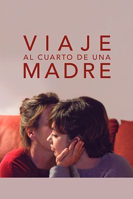 Viaje al cuarto de una madre