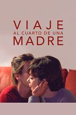 Poster de Viaje al cuarto de una madre