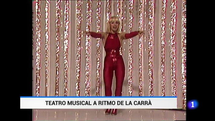  - Teatro musical a ritmo de la Carrà