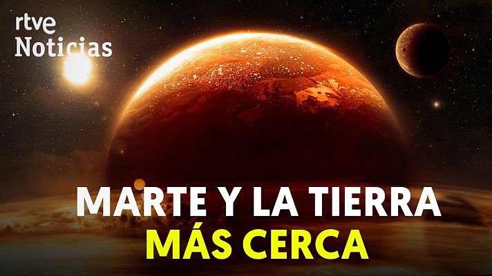 Modo Digital - Marte no volverá a aproximarse tanto a la Tierra hasta dentro de 15 años