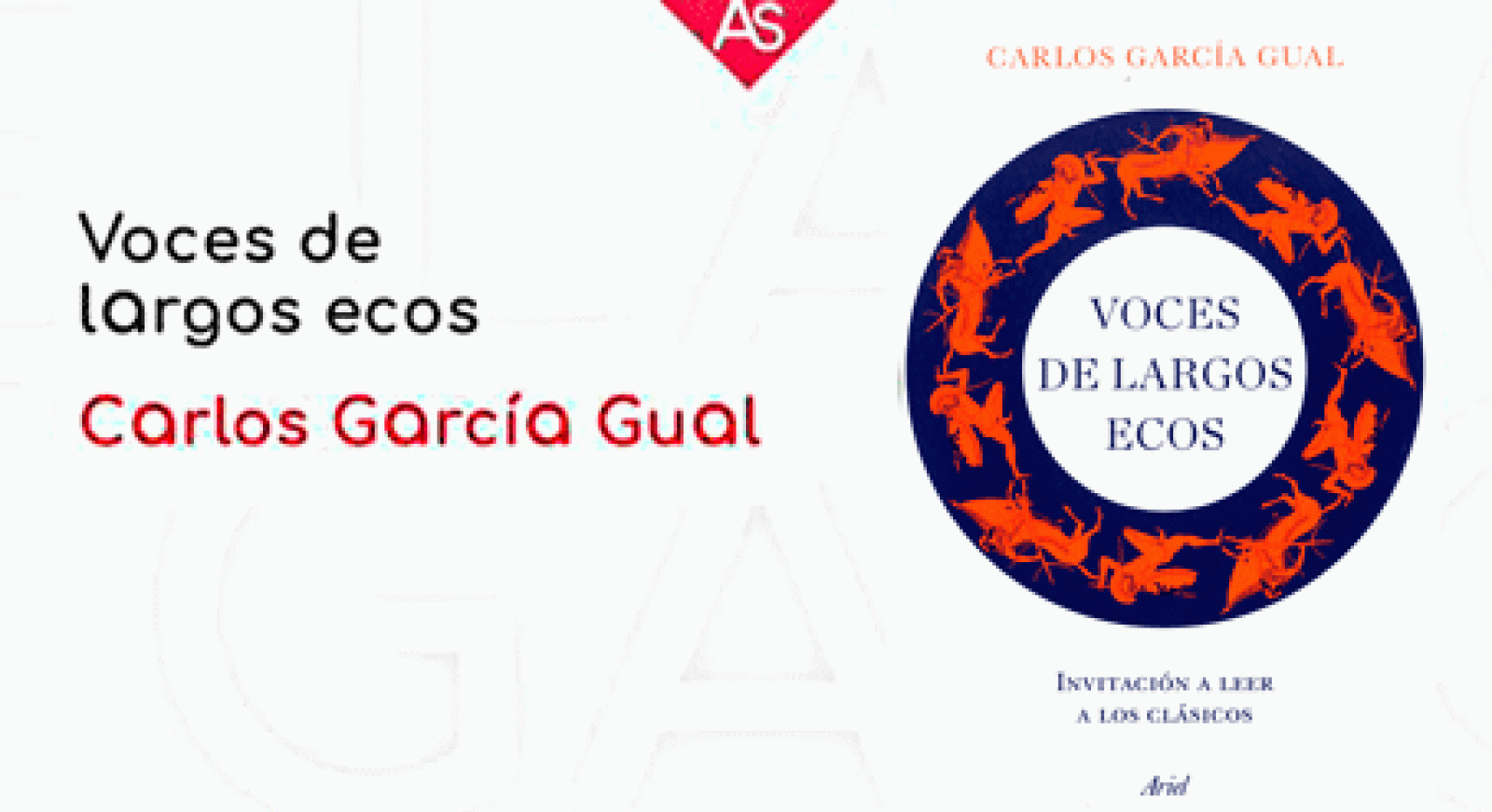 La aventura del saber Voces de largos ecos, invitación a leer los clásicos Carlos García Güal Filologia #AventuraSaberLibros
