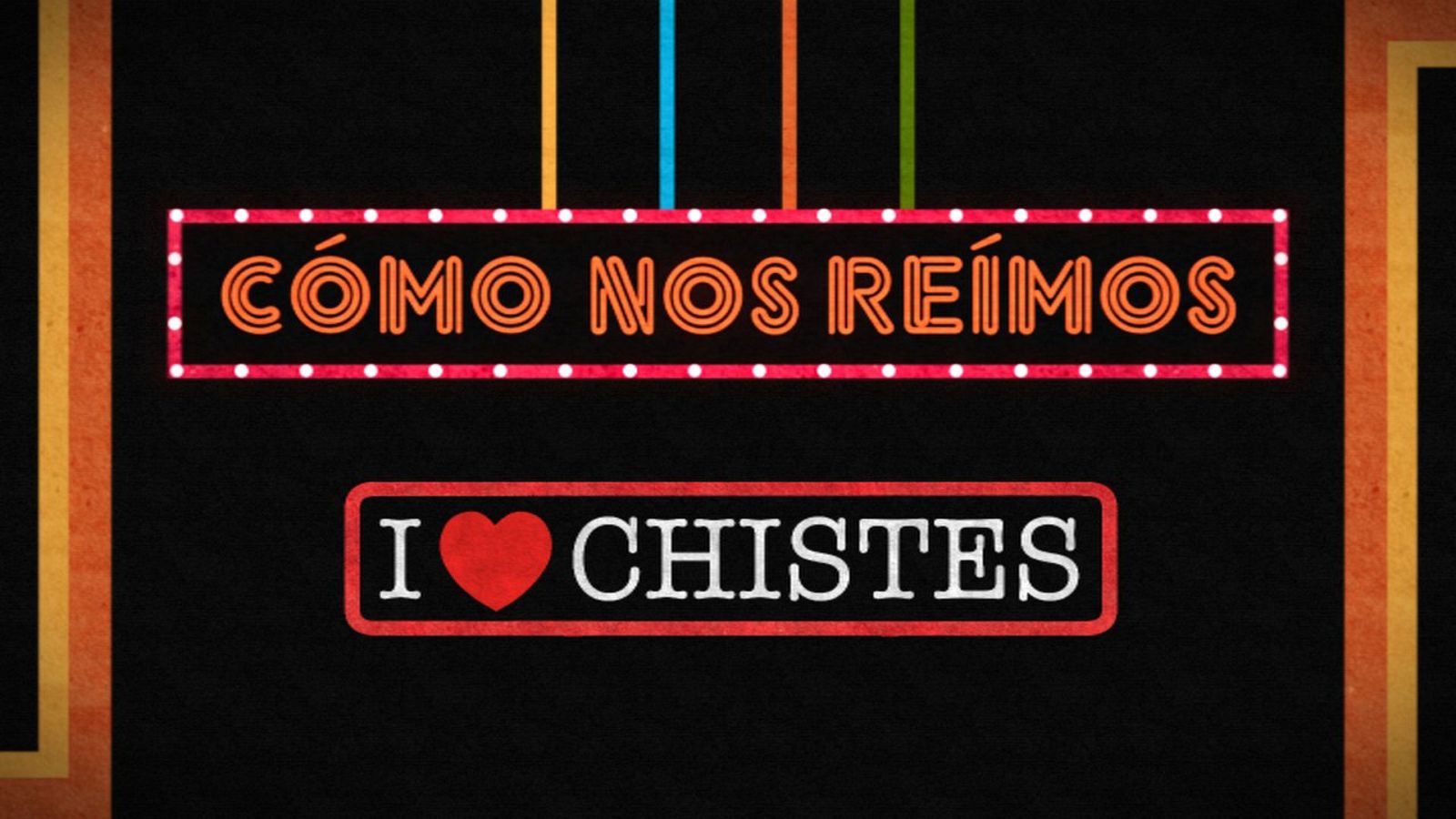 Cómo nos reímos - I love chistes - ver ahora