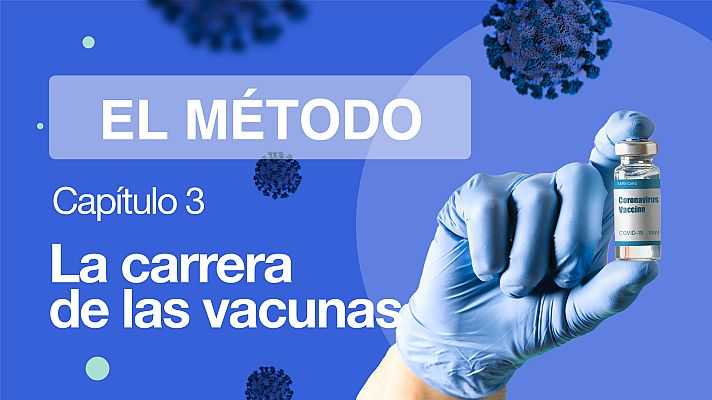 El Método - ¿Cómo están acelerando el proceso de la vacuna del COVID-19?
