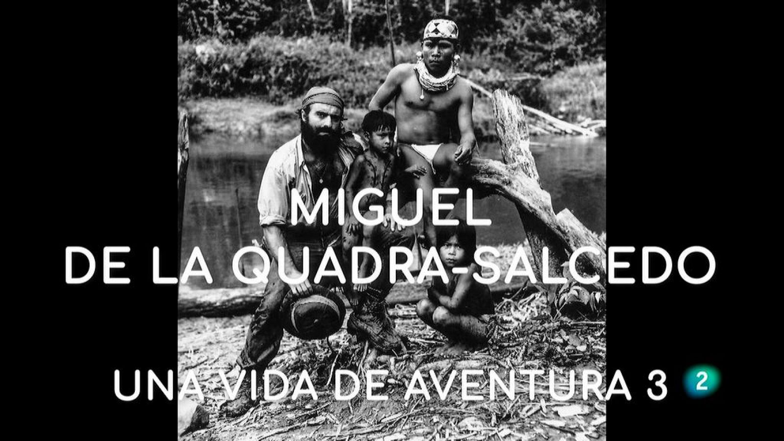 La aventura del saber Miguel de la Quadra-Salcedo vida de aventura 3 Ruta Quetzal Museo de América #AventuraSaberSociedad