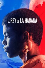 Poster de El Rey de La Habana