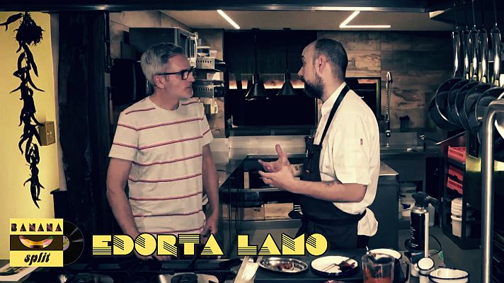 Banana Split - Corazón choricero con Edorta Lamo