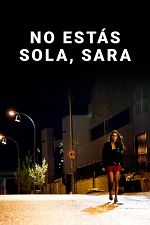 Poster de No estás sola, Sara