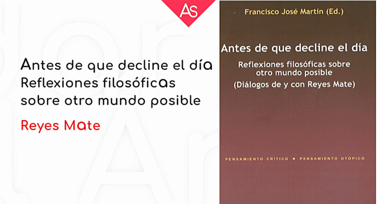 La aventura del Saber - Antes de que decline el día